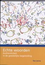 ECHTE WOORDEN 9789066659650 T. Jorna, Verzenden, Gelezen, T. Jorna