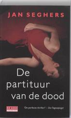 De partituur van de dood / De Geus Spanning 9789044513332, Verzenden, Zo goed als nieuw, J. Seghers
