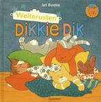 Dikkie Dik - Welterusten, Dikkie Dik! 9789025754952, Gelezen, Verzenden, Jet Boeke, Jet Boeke