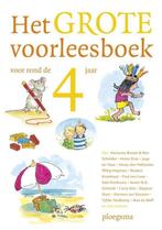 Het grote voorleesboek voor rond de 4 jaar 9789021674919, Verzenden, Zo goed als nieuw