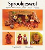 Boek Sprookjeswol 9789062386390, Verzenden, Zo goed als nieuw