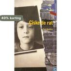 Ciske de rat 9789001561093 Piet Bakker, Boeken, Verzenden, Gelezen, Piet Bakker