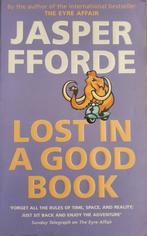 Lost In A Good Book 9780340824672 Jasper Fforde, Verzenden, Zo goed als nieuw, Jasper Fforde