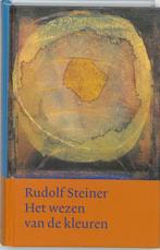 Het wezen van de kleuren / Werken en voordrachten / h4, Boeken, Verzenden, Gelezen, Rudolf Steiner