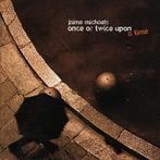 cd - Jaime Michaels - Once Or Twice Upon A Time, Zo goed als nieuw, Verzenden
