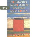 BAAI VAN KARA-BOGAZ 9789029535045 K. Paustovskij, Verzenden, Gelezen, K. Paustovskij