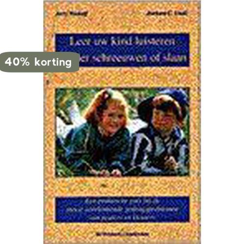 Leer uw kind luisteren zonder schreeuwen of slaan J. Wyckoff, Boeken, Studieboeken en Cursussen, Gelezen, Verzenden