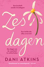 Zes dagen 9789026166136 Dani Atkins, Boeken, Verzenden, Zo goed als nieuw, Dani Atkins