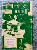 Eendagsvliegen (W. Walraven) ·Indië/Indonesië, Boeken, Biografieën, Gelezen, W. Walraven, Verzenden, Overige