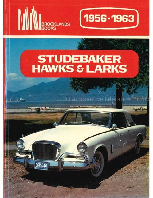 STUDEBAKER HAWKS & LARKS 1956 - 1963 (BROOKLANDS), Boeken, Auto's | Boeken