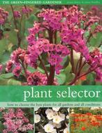 The green-fingered gardener: Plant selector: how to choose, Boeken, Gelezen, Susan Berry, Steve Bradley, Verzenden