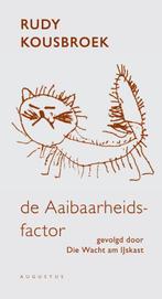 De aaibaarheidsfactor ; Die Wacht am IJskast 9789045702087, Verzenden, Gelezen, Rudy Kousbroek