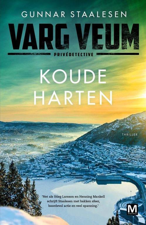 Varg Veum - Koude harten - Gunnar Staalesen - 9789460687006, Boeken, Literatuur, Nederland, Nieuw, Ophalen of Verzenden