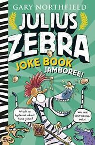 Julius Zebra Joke Book Jamboree By Gary Northfield,Gary, Boeken, Overige Boeken, Zo goed als nieuw, Verzenden