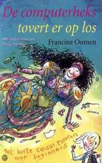 De Computerheks tovert er op los - Francine Oomen hardcover, Boeken, Ophalen of Verzenden, Zo goed als nieuw, Francine Oomen