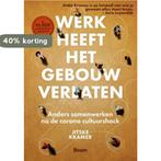 Werk heeft het gebouw verlaten 9789024439713 Jitske Kramer, Boeken, Verzenden, Zo goed als nieuw, Jitske Kramer