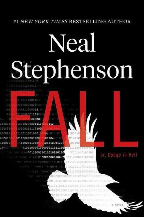 Fall; Or, Dodge in Hell 9780062458711 Neal Stephenson, Boeken, Overige Boeken, Gelezen, Verzenden
