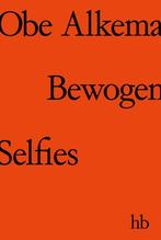 9789464776768 Bewogen selfies Obe Alkema, Verzenden, Nieuw, Obe Alkema