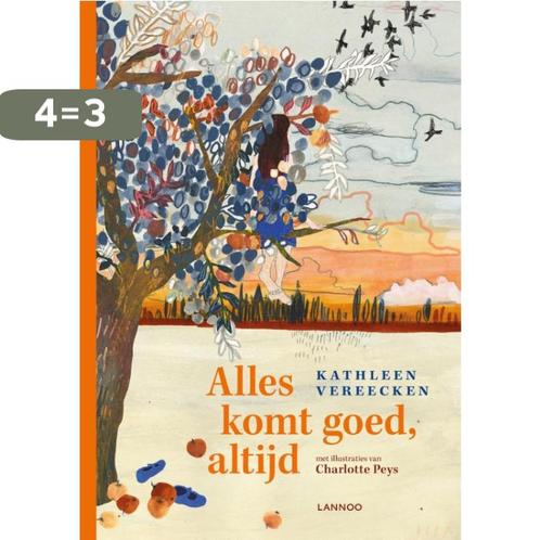 Alles komt goed, altijd 9789401455282 Kathleen Vereecken, Boeken, Kinderboeken | Jeugd | 10 tot 12 jaar, Gelezen, Verzenden