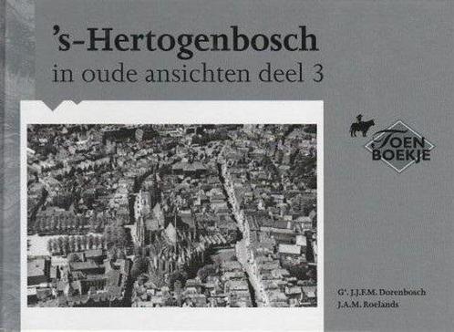 s-Hertogenbosch in oude ansichten / 3 / Toen boekje, Boeken, Reisgidsen, Gelezen, Verzenden