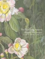 The Flowering Amazon | 9781842460771 | STIFF,  Ruth L. A., Zo goed als nieuw, STIFF,  Ruth L. A.
