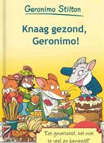 Boek: Knaag gezond, Geronimo! - (als nieuw), Verzenden, Zo goed als nieuw