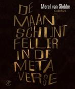 De Maan Schijnt Feller In De Metaverse |  NIEUW | Van Slobbe, Boeken, Ophalen of Verzenden, Nieuw, Van Slobbe, Merel