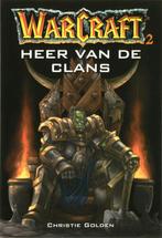 Warcraft II / Heer Van De Clans 9789055158980 C. Golden, Gelezen, C. Golden, Verzenden