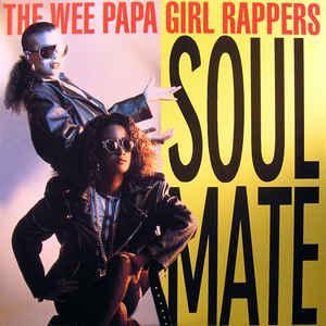 12 inch gebruikt - Wee Papa Girl Rappers - Soulmate, Cd's en Dvd's, Vinyl Singles, Zo goed als nieuw, Verzenden