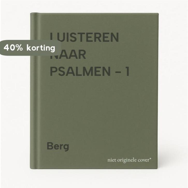 LUISTEREN NAAR PSALMEN - 1 9789060646793 Berg, Boeken, Godsdienst en Theologie, Gelezen, Verzenden