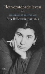 Het verstoorde leven 9789463822046 Etty Hillesum, Boeken, Verzenden, Gelezen, Etty Hillesum