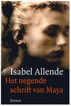Het negende schrift van Maya 9789028425118 Isabel Allende, Verzenden, Zo goed als nieuw, Isabel Allende