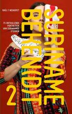 75 onthullende portretten van Surinaamse sterren / Suriname, Verzenden, Gelezen, Raúl F. Neijhorst