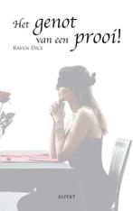 Het genot van een prooi 9789059111646 R. Dice, Boeken, Verzenden, Gelezen, R. Dice