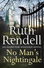 No Mans Nightingale 9780091953843 Ruth Rendell, Verzenden, Zo goed als nieuw, Ruth Rendell