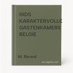 GIDS KARAKTERVOLLE GASTENKAMERS BELGIE 9789027448040, Verzenden, Zo goed als nieuw, M. Berard