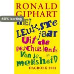 Het leukste jaar uit de geschiedenis van de mensheid, Boeken, Verzenden, Gelezen, Ronald Giphart