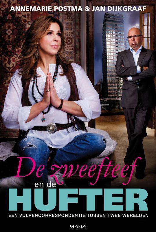 De zweefteef en de hufter 9789000310234 Jan Dijkgraaf, Boeken, Esoterie en Spiritualiteit, Gelezen, Verzenden