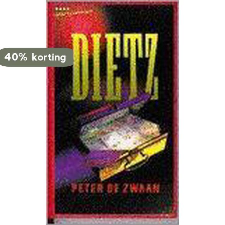 DIETZ 9789027429124 Zwaan, Boeken, Thrillers, Gelezen, Verzenden