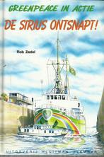 Greenpeace in actie de Sirius ontsnapt 9789020666373 Zadel, Boeken, Verzenden, Gelezen, Zadel