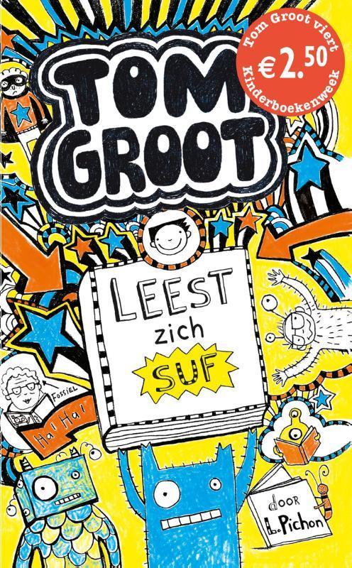 Tom Groot leest zich suf / Tom Groot 9789025757748, Boeken, Kinderboeken | Jeugd | 10 tot 12 jaar, Gelezen, Verzenden