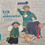 Erik en de sneeuwbal 9789034551290 K. van der Zouw, Verzenden, Zo goed als nieuw, K. van der Zouw