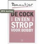 De Cock en een strop voor Bobby 9789026127083 A.C. Baantjer, Boeken, Verzenden, Gelezen, A.C. Baantjer