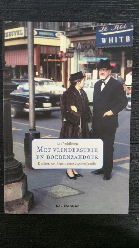 Met vlinderstrik en boerenzakdoek 9789061005391, Boeken, Literatuur, Gelezen, Verzenden