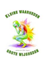 9789403772875 Kleine waarheden ,grote wijsheden, Boeken, Verzenden, Nieuw, Clifton Jongaman