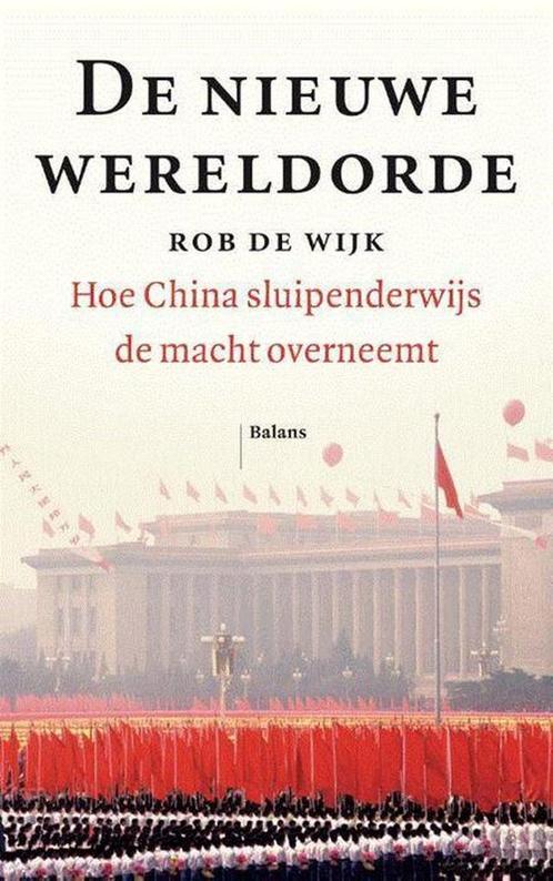 De nieuwe wereldorde 9789460039911 Rob De Wijk, Boeken, Politiek en Maatschappij, Gelezen, Verzenden