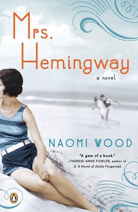 Mrs. Hemingway 9780143124610 Naomi Wood, Boeken, Taal | Engels, Gelezen, Verzenden