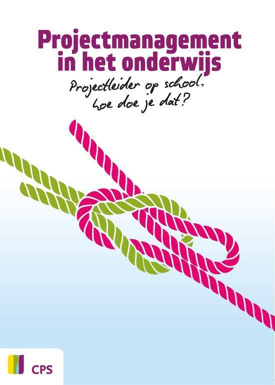9789065082145 Projectmanagement in het onderwijs, Boeken, Schoolboeken, Zo goed als nieuw, Verzenden