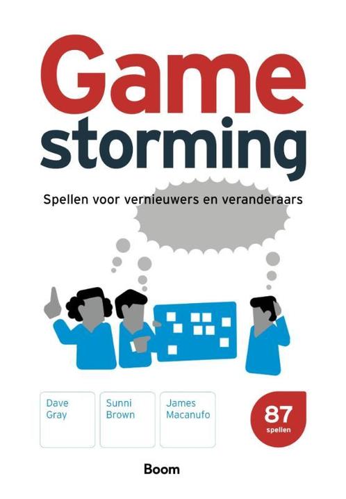 Gamestorming 9789024471416 Dave Gray, Boeken, Overige Boeken, Zo goed als nieuw, Verzenden