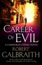 Career of evil / Cormoran Strike / 3 9780751562279, Verzenden, Zo goed als nieuw, Robert Galbraith